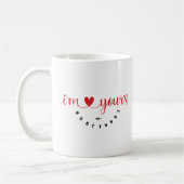Mug Saint-Valentin - "I'm yours, no refunds" コーヒーマグカップ (左)