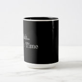 Mug "Shhh... Coffee Time" ツートーンマグカップ (中央)