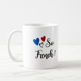 Mug "So French" コーヒーマグカップ
