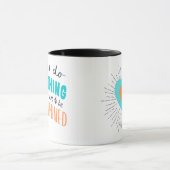 Mug " You can do anything " マグカップ (中央)