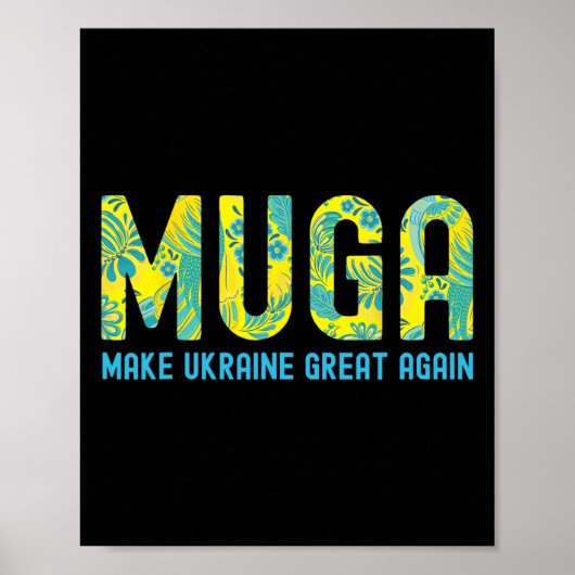 Muga Make Ukraine Great Again Support Funny Saying ポスター (正面)