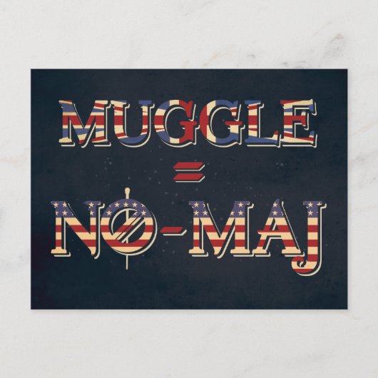 MUGGLE™ = NO-MAJ™ ポストカード (正面)