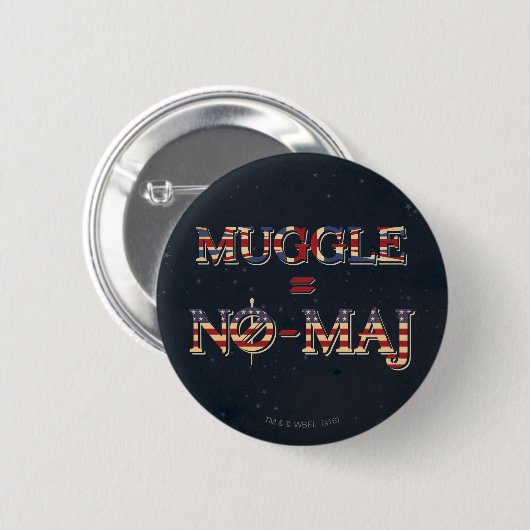MUGGLE™ = NO-MAJ™ 缶バッジ (正面&裏面)