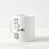 Mugs Best Mom Ever コーヒーマグカップ (正面左)