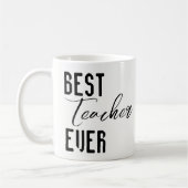 Mugs Best Teacher Ever コーヒーマグカップ (左)