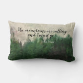Muir quote  mountain pine trees landscape art ランバークッション (裏面)