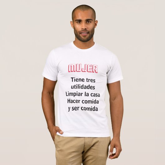 Mujer tiene tres utilidades tシャツ (正面フル)