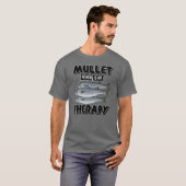MULLET FISHING IS MY THERAPY Tシャツ (正面フル)