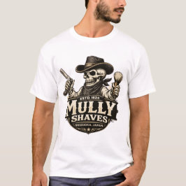Mully Shaves – Outlaw Barber Design Tシャツ