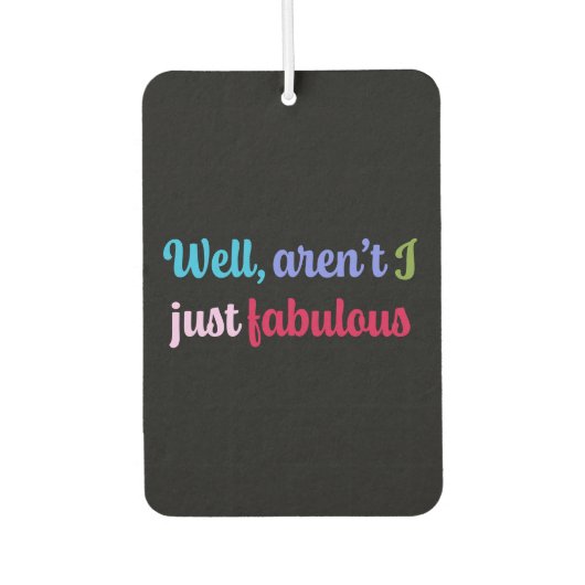 Multicoloured Cool Font and Sassy Saying カーエアーフレッシュナー (正面)