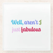 Multicoloured Cool Font and Sassy Saying ガラスコースター (正面)