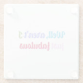 Multicoloured Cool Font and Sassy Saying ガラスコースター (裏面)