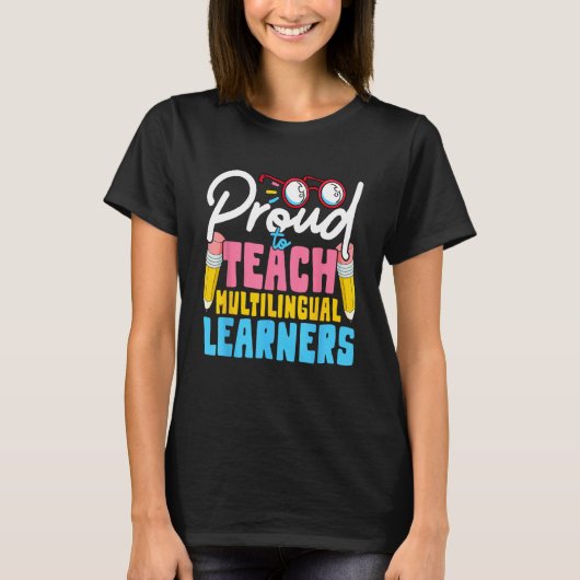 Multilingual Teacher  Teach Teaching Back To Schoo Tシャツ (正面)