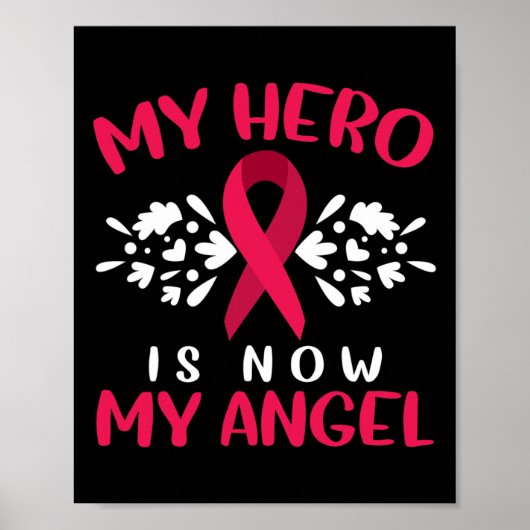 Multiple Myeloma Awareness My Hero Is Now My Angel ポスター (正面)