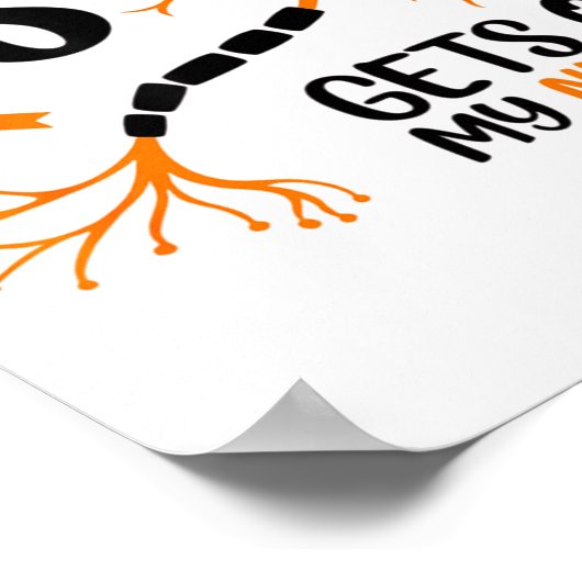 Multiple Sclerosis Awareness Gets On My Nerves Ora ポスター (角)