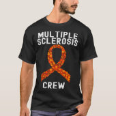 Multiple Sclerosis Awareness Group Quotes Family Tシャツ (正面)