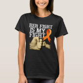 Multiple Sclerosis Awareness Her Fight Is My Fight Tシャツ (正面)