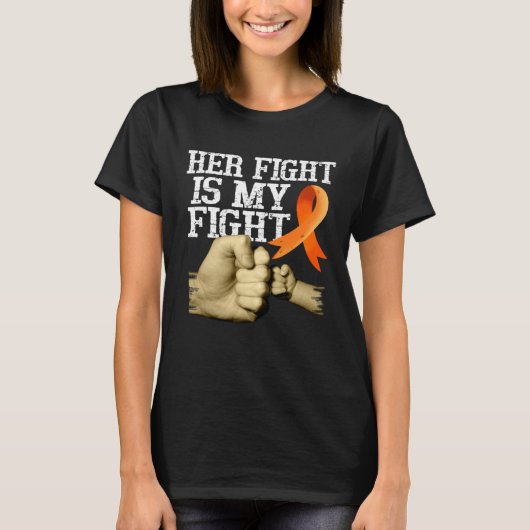 Multiple Sclerosis Awareness Her Fight Is My Fight Tシャツ (正面)
