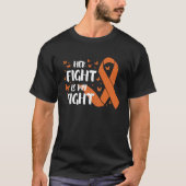 Multiple Sclerosis Awareness Her Fight Is My Fight Tシャツ (正面)