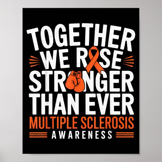 Multiple Sclerosis Awareness Together We Rise Oran ポスター (正面)