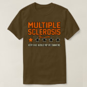 Multiple Sclerosis Wouldnt Recommend Awareness Gra Tシャツ (デザイン正面)