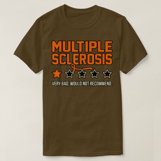 Multiple Sclerosis Wouldnt Recommend Awareness Gra Tシャツ (デザイン正面)