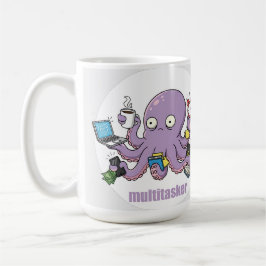 Multitasker – Funny Chaotic Octopus Dark Humor  コーヒーマグカップ