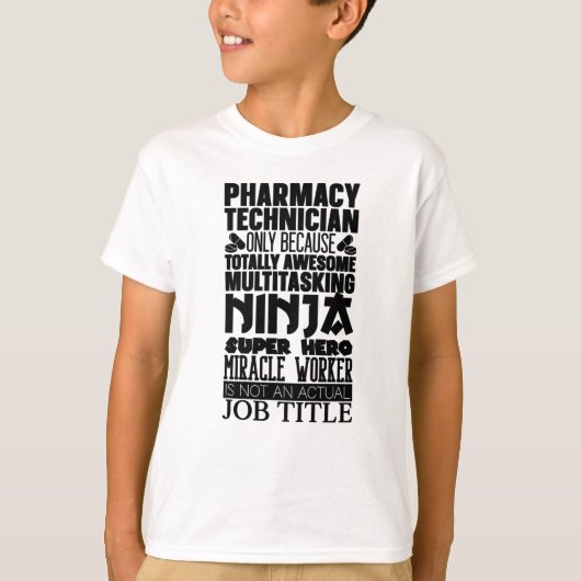 Multitasking Ninja Hero Pharmacist Pharmacy Tech Tシャツ (正面)