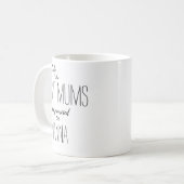 mumだけ最高のがnannaに昇進する コーヒーマグカップ (正面左)