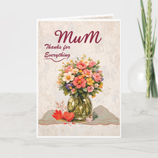 Mum Thanks for Everything Card カード