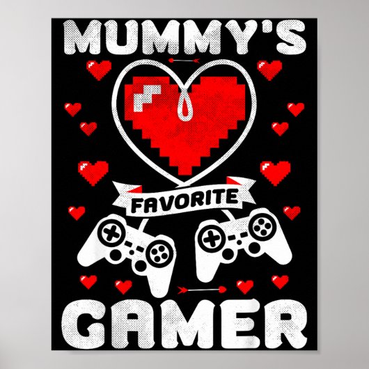 Mummy's Favorite Gamer Funny Boys Kids Valentine's ポスター (正面)