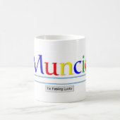 Muncie: 私は幸運なコーヒー・マグを感じています コーヒーマグカップ (中央)