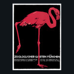 Munich Zoo Germany Vintage Travel ポスター<br><div class="desc">Munich Zoo Germany Pink Flamingo Bird - Great Vintage Travel Poster.   Old travel poster advertisement promoting vacation travel to Hellabrunn Zoo in Germany.</div>