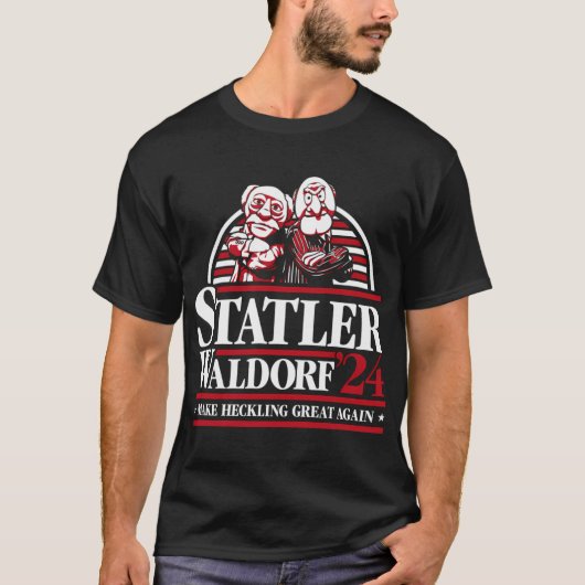 Muppets Statler Waldorfが再び忙しく素晴らしなる Tシャツ (正面)