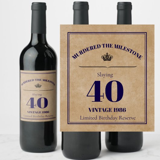 Murdered the Milestone 40th Birthday Wine Label |  ワインラベル