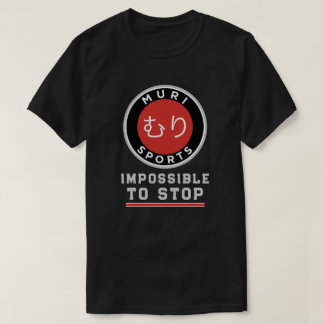 MURI SPORTS - 止まらない Tシャツ