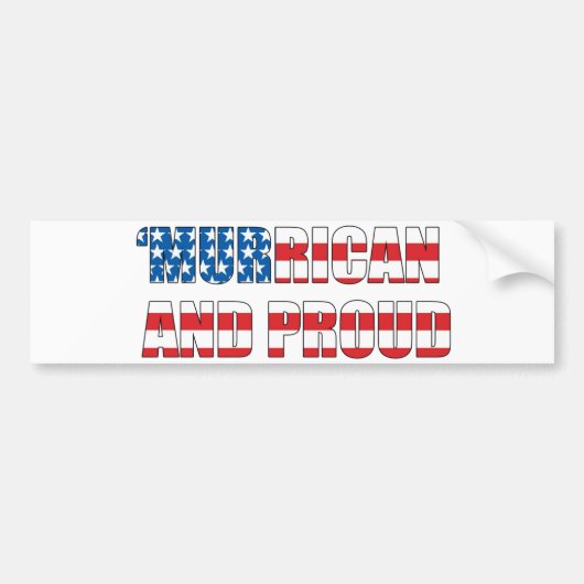 「Murricanおよび誇りを持ったなバンパーステッカー バンパーステッカー (正面)