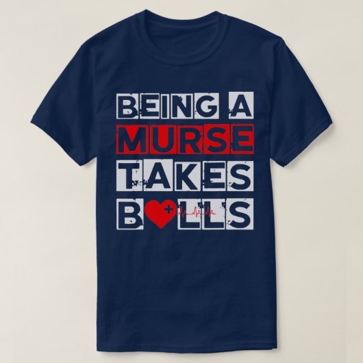 Murseであるメンズボールを取る男性ナースおもしろいニュー Tシャツ (デザイン正面)