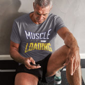 Muscle Loading Fortschritt Grafik Tシャツ
