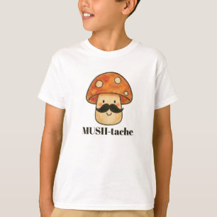 MUSH-Tache  Tシャツ