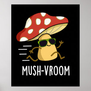 Mush-vroom高速おもしろいマッシュルームプンダーク ポスター