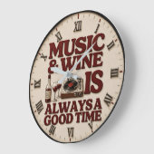 Music and Wine Is Always a Good Tim ラージ壁時計 (傾斜)