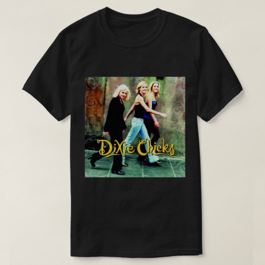 Music Dixie Chicks Singer Band Women   Tシャツ (デザイン正面)