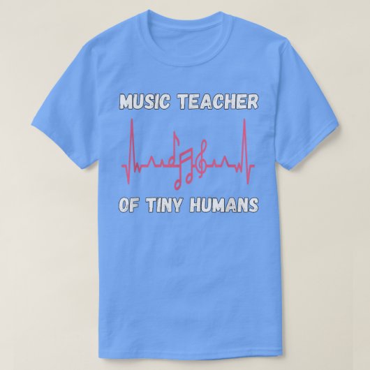 Music Education Funny For Music Teacher 1825 Tシャツ (デザイン正面)