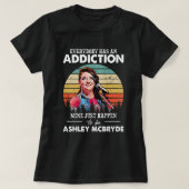 Music Gift Mine Just Happens To Be Ashley McBryde Tシャツ (デザイン正面)
