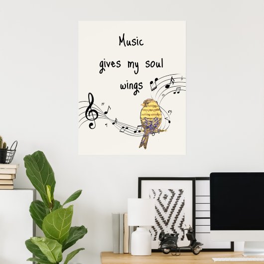 Music Gives My Soul Wings Music Lovers Quote ポスター (ホームオフィス)