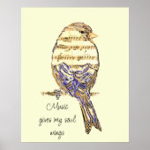 Music gives my soul wings Sparrow Bird ポスター (正面)