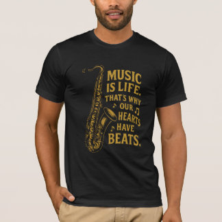 Music Is Life -ヴィンテージ金ゴールドサックスJazz引用文 Tシャツ