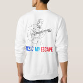 Music Is My Escape スウェットシャツ (裏面)