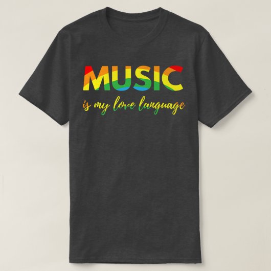 Music Is My Love Language 1867 Tシャツ (デザイン正面)